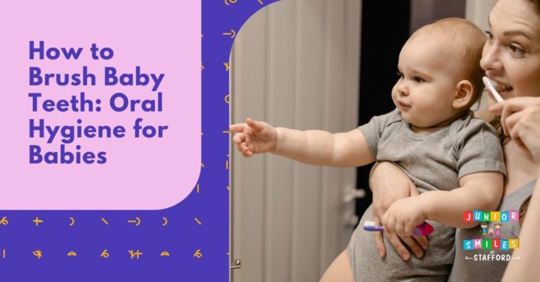 How to Brush Baby Teeth: Oral Hygiene for Babies