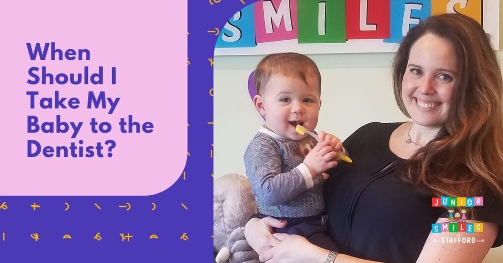When Should I Take My Baby To The Dentist Junior Smiles When Should I Take My Baby To The Dentist Junior Smiles