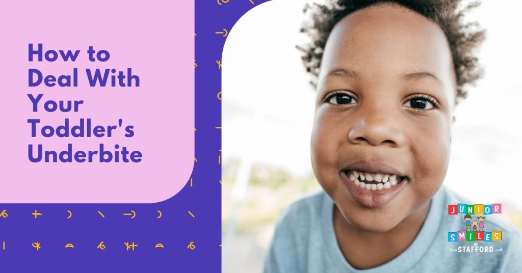 What Causes Toddler Underbite and How to Treat It | Junior Smiles of Stafford