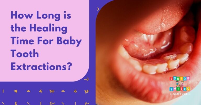 How Long is the Healing Time for Baby Tooth Extractions?