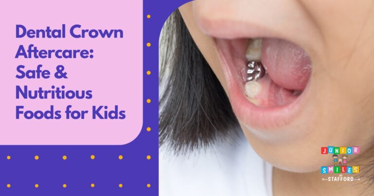 Dental Crown Aftercare: Safe & Nutritious Food for Kids