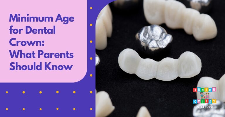 Minimum Age for Dental Crown: What Parents Should Know