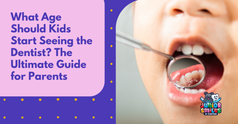 What Age Should Kids Start Seeing the Dentist? The Ultimate Guide for Parents