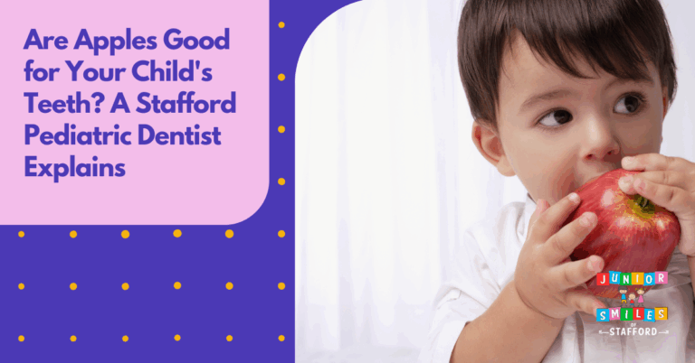 Are Apples Good for Your Child’s Teeth? A Stafford Pediatric Dentist Explains