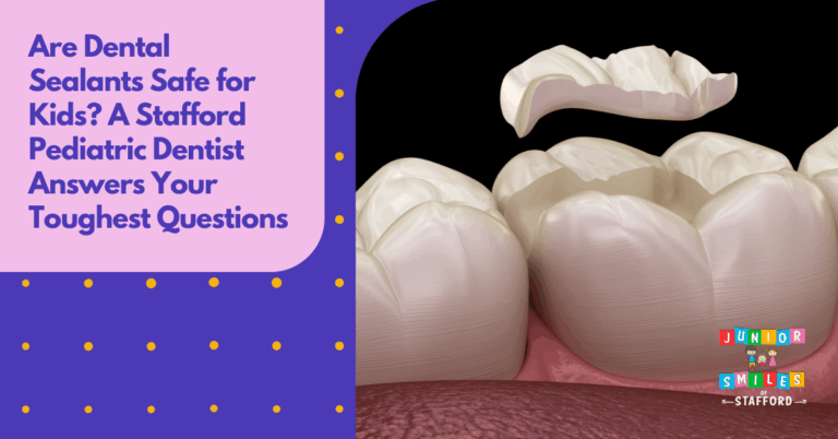 Are Dental Sealants Safe for Kids? A Stafford Pediatric Dentist Answers Your Toughest Questions